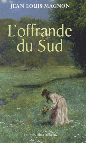 L'offrande du Sud