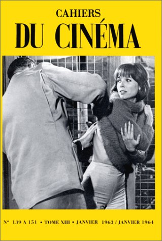 Cahiers du cinéma, tome 13 : janvier 1963 - janvier 1964