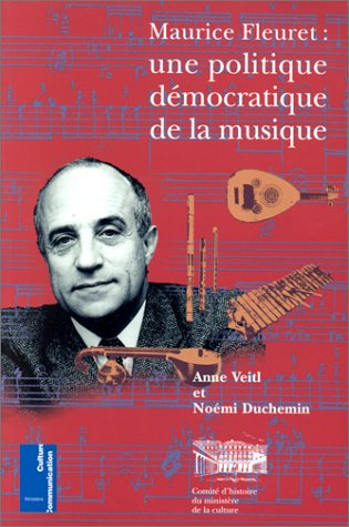 Maurice Fleuret : une politique démocratique de la musique, 1981-1986