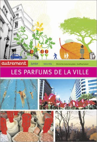 Les parfums de la ville