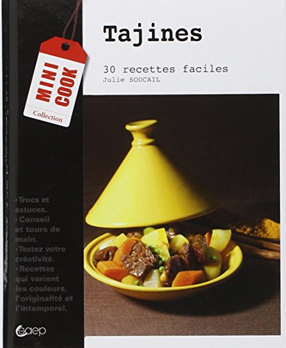 Tajines : 30 recettes faciles