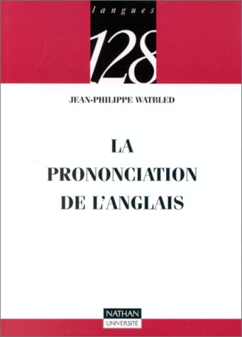 la prononciation de l'anglais