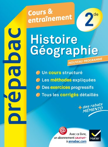 Histoire géographie 2de : cours & entraînement : nouveau programme