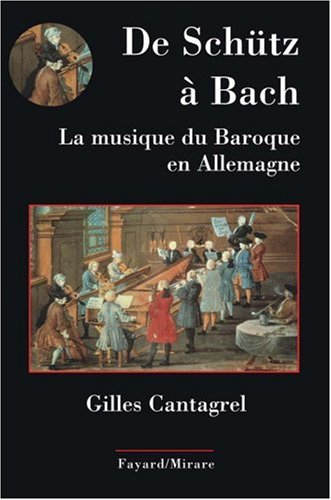 De Schütz à Bach : la musique du baroque en Allemagne