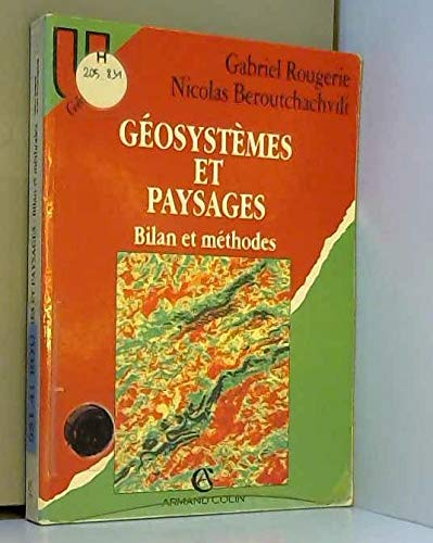 Géosystèmes et paysages : bilan et méthodes