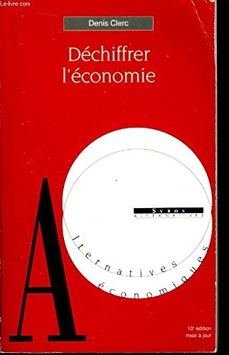 déchiffrer l'économie