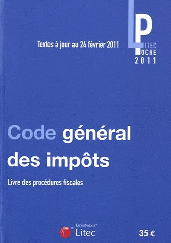 Code général des impôts 2011 : livre des procédures fiscales