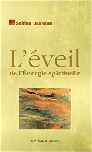 L'éveil de l'énergie spirituelle