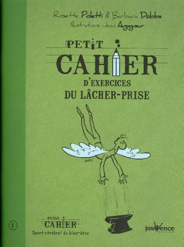 Petit cahier d'exercices du lâcher-prise