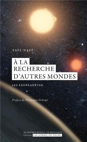 a la recherche d'autres mondes : les exoplanètes