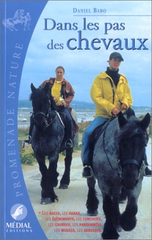 Dans les pas des chevaux