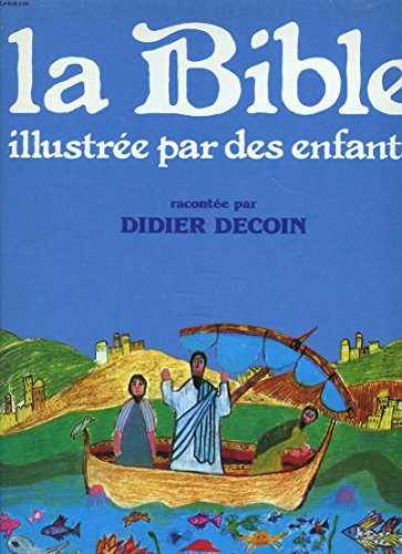 La Bible illustrée par des enfants