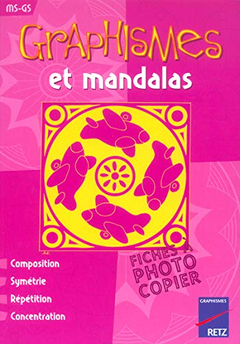 Graphismes et mandalas : MS-GS