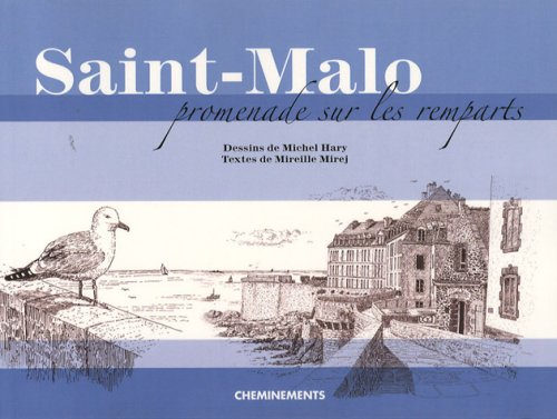 Saint-Malo : promenade sur les remparts