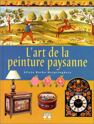 L'art de la peinture paysanne