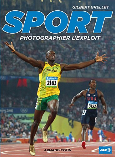 Sport : photographier l'exploit