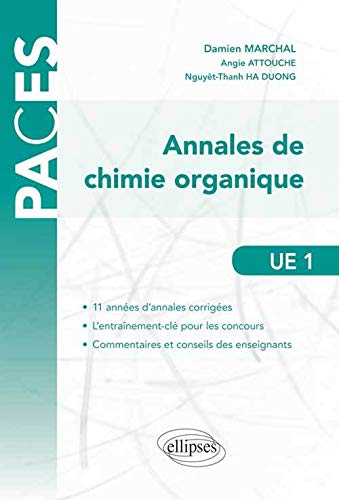 Annales de chimie organique, UE1
