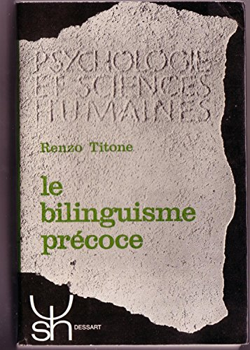 le bilinguisme précoce (psychologie et sciences humaines)