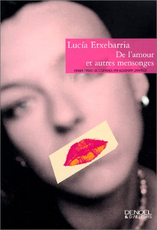 De l'amour et autres mensonges