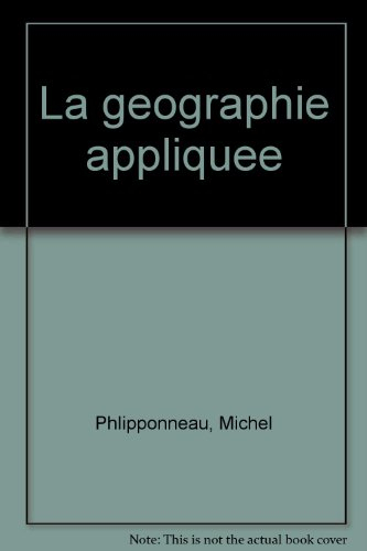 La géographie appliquée : du géographe universitaire au géographe professionnel