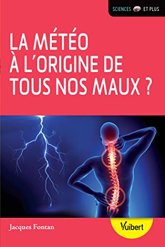 La météo à l'origine de tous nos maux ?