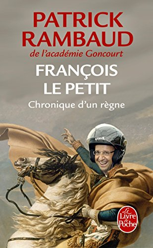 François le Petit : chronique d'un règne