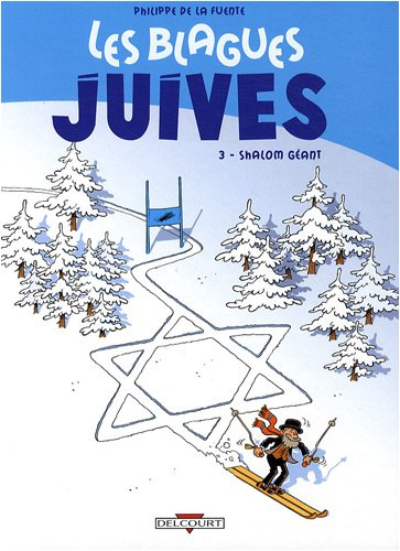 Les blagues juives. Vol. 3. Shalom géant