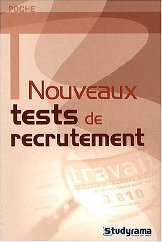 Nouveaux tests de recrutement