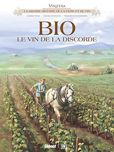 Bio, le vin de la discorde