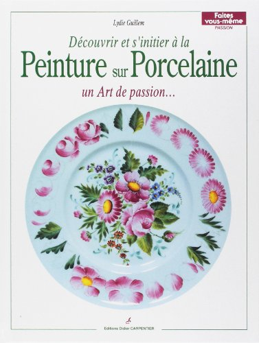 Découvrir et s'initier à la peinture sur porcelaine