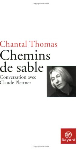 Chemins de sable : conversation avec Claude Plettner