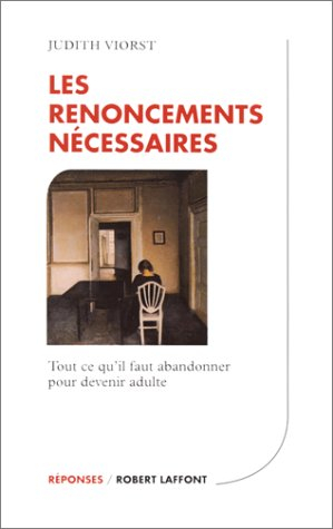 Les renoncements nécessaires