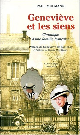 Geneviève et les siens : chronique d'une famille française