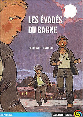 Les évadés du bagne