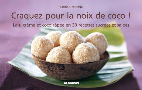 Craquez pour la noix de coco