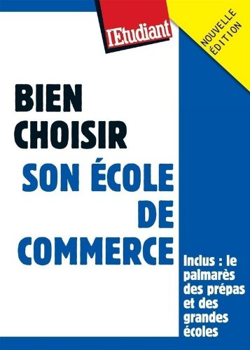 Bien choisir son école de commerce