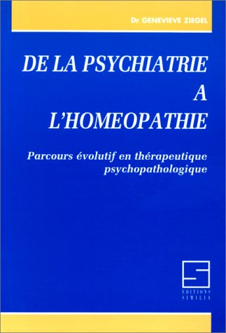 de la psychiatrie à l'homéopathie