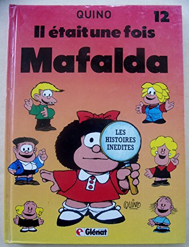 mafalda t12 il etait une fois mafalda                                                         050796