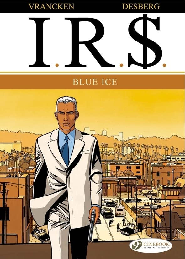 IRS - tome 2 Blue Ice (02)