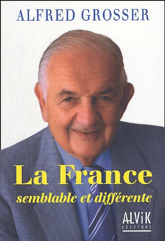 La France semblable et différente