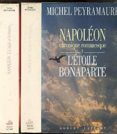 Napoléon. Vol. 1. L'Etoile Bonaparte