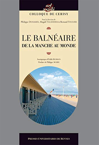 Le balnéaire : de la Manche au monde