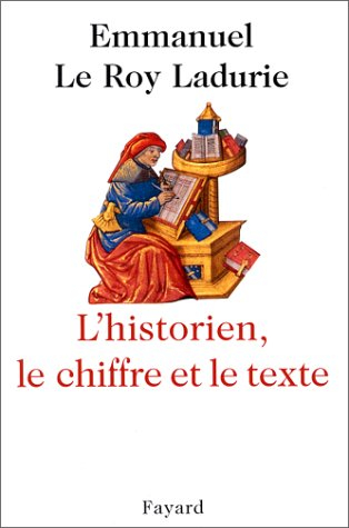 L'historien, le chiffre et le texte