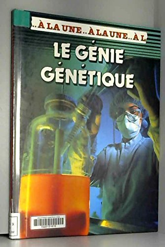 Le Génie génétique