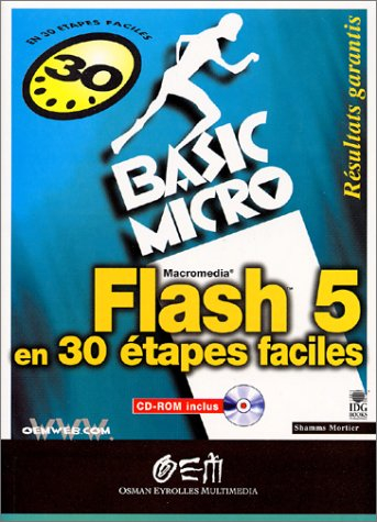 Flash 5 en 30 étapes faciles