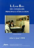 Le Livre Bleu des Conseillers Principaux d'Education