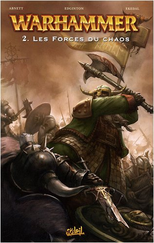 Warhammer. Vol. 2. Les forces du chaos