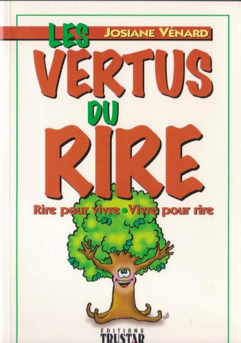 les vertus du rire