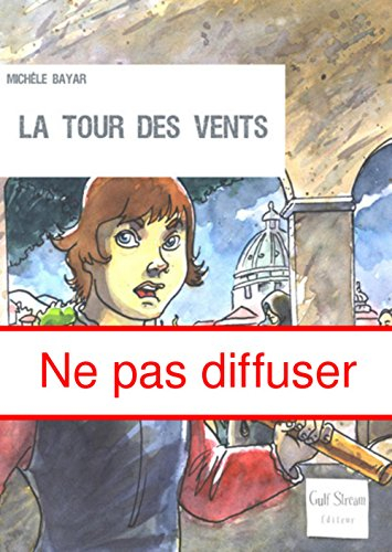 La tour des vents