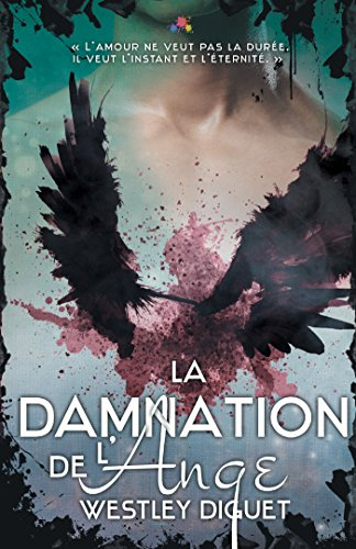 La Damnation de l'ange: Maux Célestes, T1